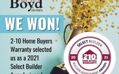 Boyd Homes Won Select Builder Award from 2-10 Home Buyers Warranty!